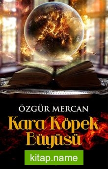 Kara Köpek Büyüsü