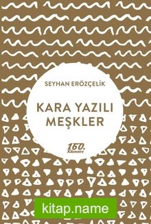 Kara Yazılı Meşkler