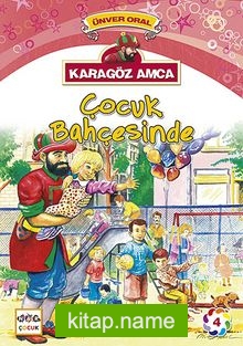 Karagöz Amca Çocuk Bahçesinde