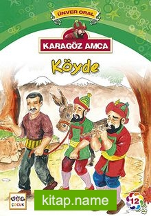 Karagöz Amca Köyde