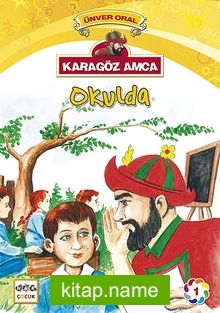 Karagöz Amca Okulda