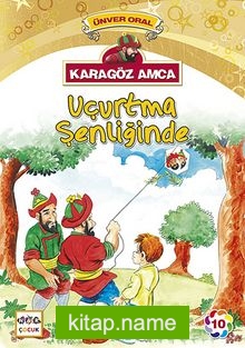 Karagöz Amca Uçurtma Şenliğinde