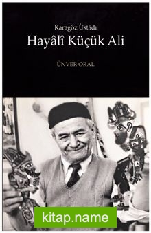 Karagöz Üstadı Hayalî Küçük Ali