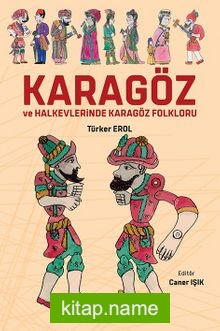 Karagöz ve Halkevlerinde Karagöz Folkloru