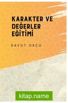 Karakter ve Değerler Eğitimi