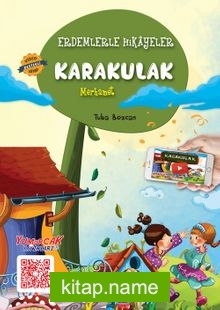 Karakulak / Erdemlerle Hikayeler