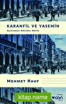 Karanfil ve Yasemin (Açıklamalı Orijinal Metin)