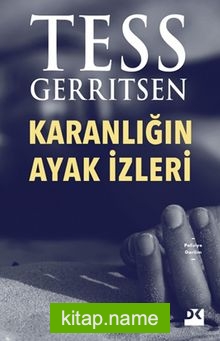 Karanlığın Ayak İzleri