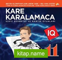 Kare Karalamaca 11 7’den 70’e Zeka Oyunları Kitapları Eşsiz Geometri ve Mantık Oyunları