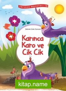 Karınca Karo ve Cik Cik Yeryüzü Masalları 18