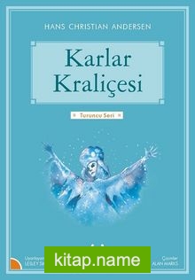 Karlar Kraliçesi / Turuncu Seri