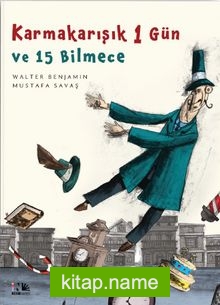 Karmakarışık 1 Gün ve 15 Bilmece