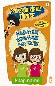 Karman Çorman Bir Tatil / Profesör Kip ile Türkçe -7