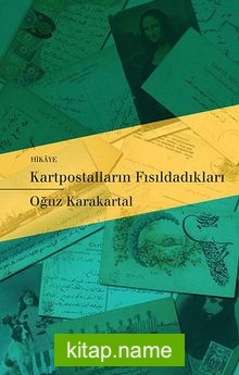 Kartpostalların Fısıldadıkları