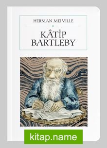 Katip Bartleby (Cep Boy) (Tam Metin)