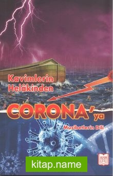 Kavimlerin Helakından Corona’ya Musibetlerin Dili