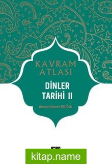 Kavram Atlası / Dinler Tarihi 2