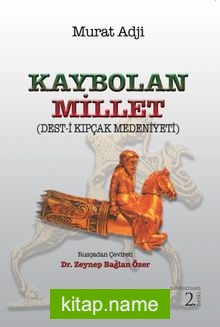 Kaybolan Millet (Deşt-i Kıpçaklar)