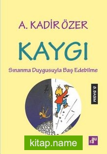 Kaygı Sınanma Duygusuyla Baş Edebilme