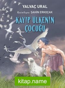 Kayıp Ülkenin Çocuğu