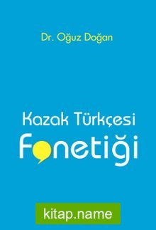 Kazak Türkçesi Fonetiği