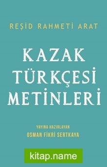 Kazak Türkçesi Metinleri