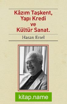 Kazım Taşkent, Yapı Kredi ve Kültür Sanat