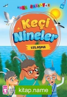 Keçi Nineler – Mini Masallar 5