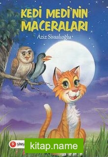 Kedi Medi’nin Maceraları