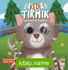 Kedi Tırmık ve Sevimli Dostları – Bu Kocaman Gözler Kimin?