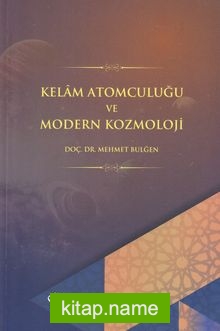 Kelam Atomculuğu ve Modern Kozmoloji