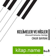 Kelimeler ve Hisler