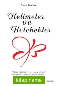 Kelimeler ve Kelebekler