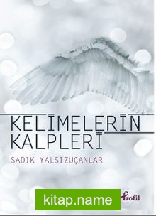 Kelimelerin Kalpleri