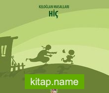 Keloğlan Masalları / Hiç