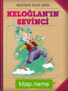 Keloğlan’ın Sevinci