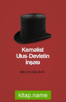 Kemalist Ulus Devletin İnşası