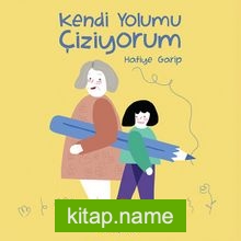 Kendi Yolumu Çiziyorum