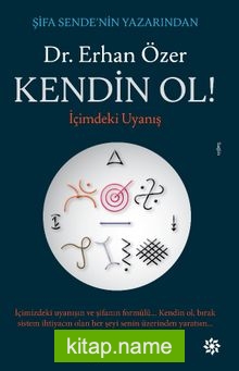 Kendin Ol!  İçimdeki Uyanış