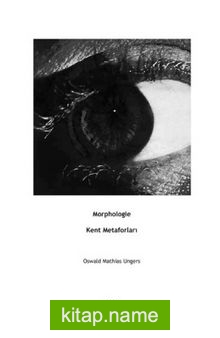Kent Metaforları Morphologie