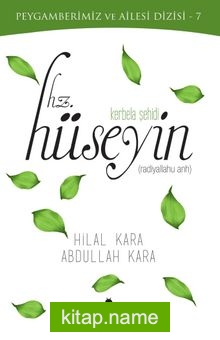 Kerbela Şehidi Hz. Hüseyin