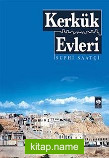 Kerkük Evleri