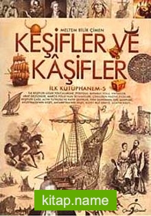 Keşifler ve Kaşifler / İlk Kütüphanem -5