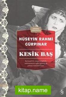 Kesik Baş (Günümüz Türkçesiyle)