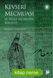 Kevseri Mecmuası 18. Yüzyıl Saz Müziği