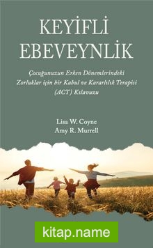 Keyifli Ebeveynlik