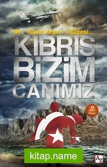 Kıbrıs Bizim Canımız