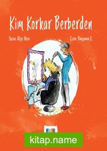 Kim Korkar Berberden