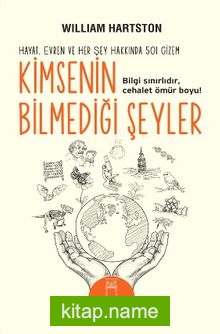 Kimsenin Bilmediği Şeyler