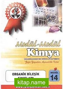 Kimya Modül -14 / Organik Bileşik Sınıfları